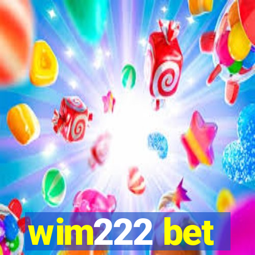 wim222 bet